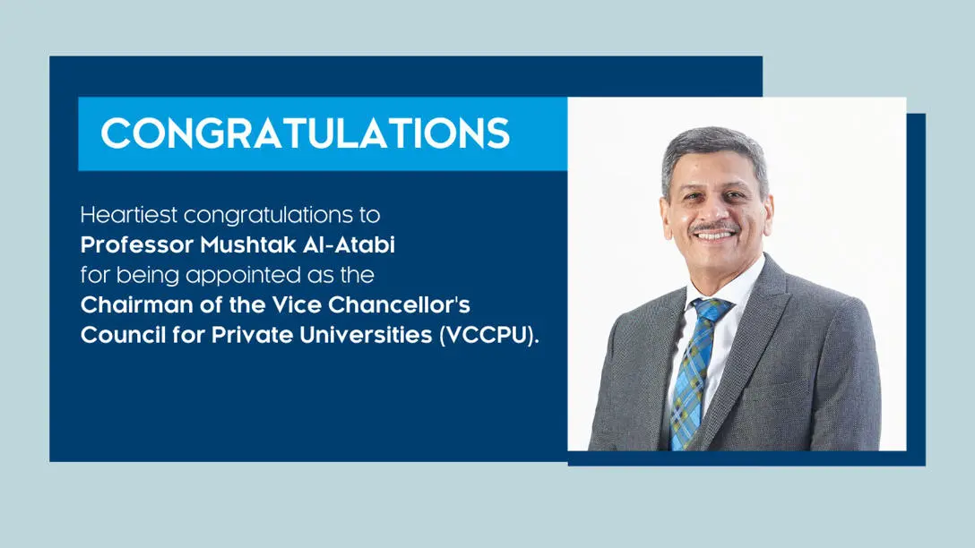 Professor Mushtak Al-Atabi, Provost and Chief Executive Officer of Heriot-Watt University Malaysia (HWUM), have been elected as the Chairman of VCCPU