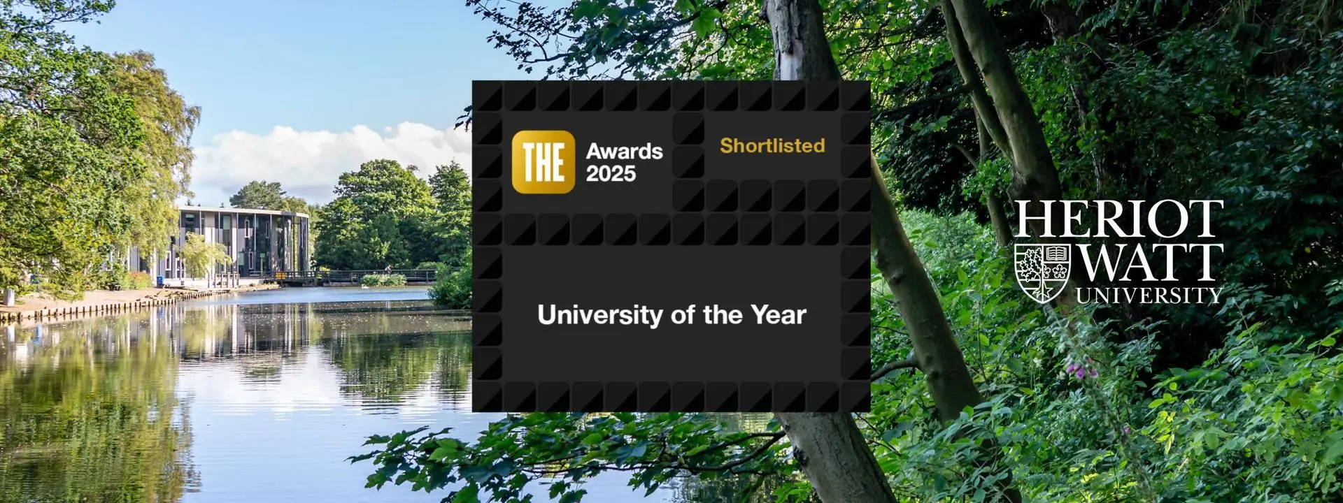 Heriot-Watt University has been shortlisted for University of the Year 2025.