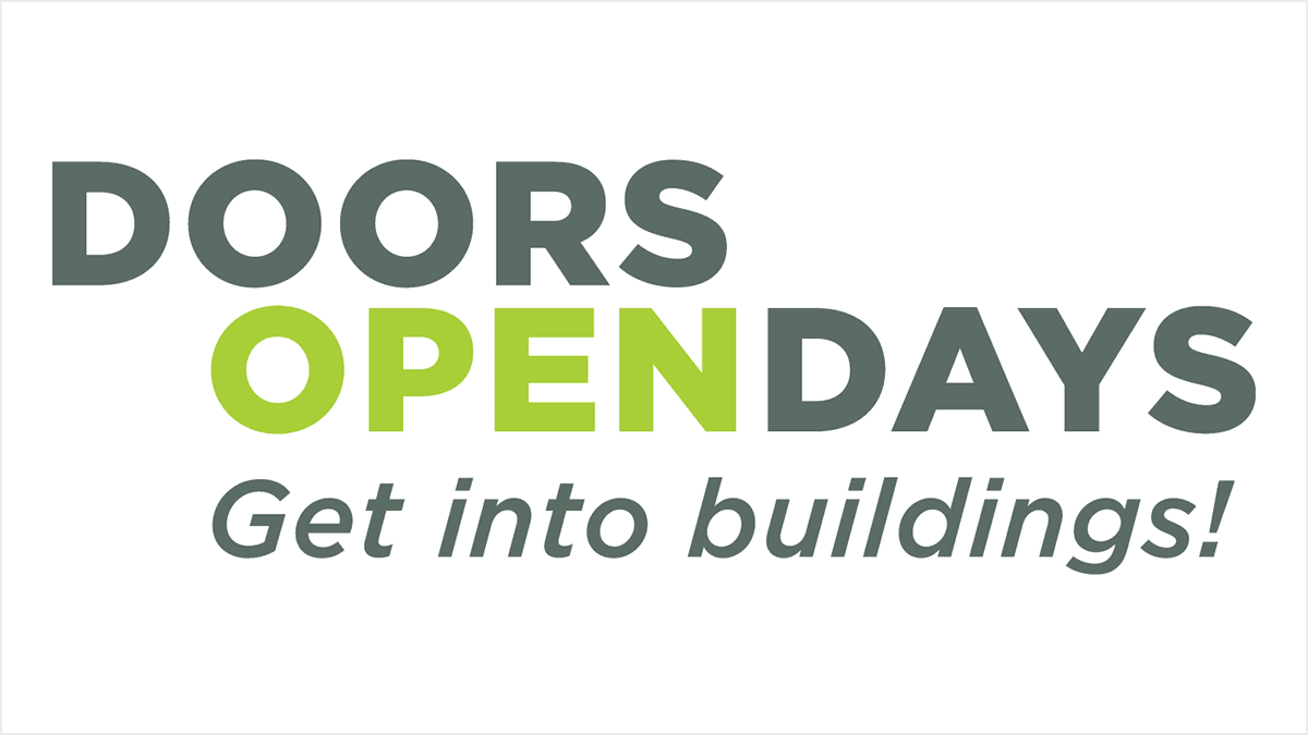Doors Open Days - Get into buildings!