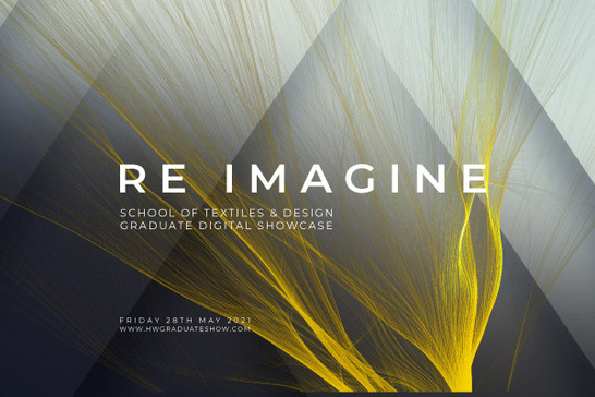 Re-Imagine - 2021 graduate showcase poster